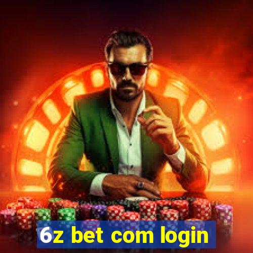 6z bet com login